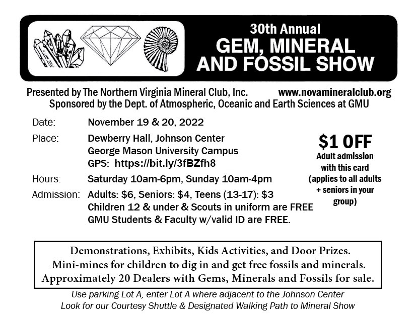 30th annual Gem, Mineral and Fossil show. Demonstrations, Exhibits, Kids Activities, and Door Prizes. Mini-mines for children to dig in and get free fossils and minerals. Approximately 20 Dealers with Gems, Minerals and Fossils for sale.